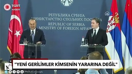 Türkiye Kosova Sırbistan Geriliminde Devrede! Bakan Çavuşoğlu’ndan İtidal Mesajı