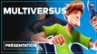 MultiVersus - Tout savoir sur le Smash-like de Warner Bros