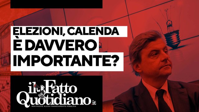 Elezioni, Calenda è davvero importante?