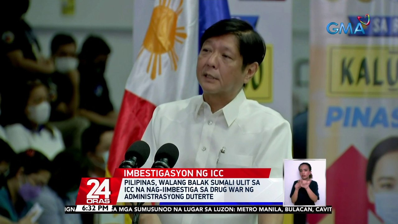 Pilipinas, walang balak sumali ulit sa ICC na nag-iimbestiga sa drug war ng administrasyong Duterte | 24 Oras
