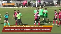 Jugador de fútbol golpeó a una árbitra en un partido