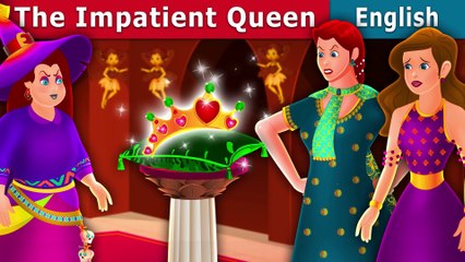 The Impatient Queen - English Fairy Tales