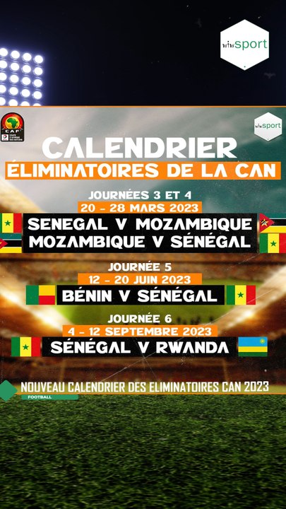 Nouveau calendrier des Eliminatoires CAN 2023