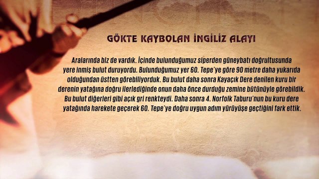 Çanakkale Özel - ''Gökte Kaybolan İngiliz Alayı ! ''