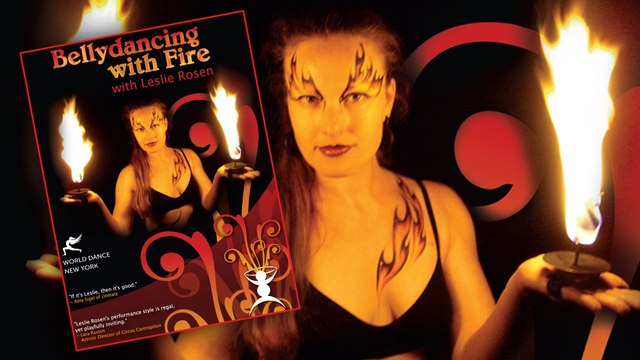 Bellydancing with Fire Fire Dance instant video/DVD by Leslie Rosen