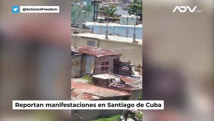 Reportan manifestaciones en Santiago de Cuba.