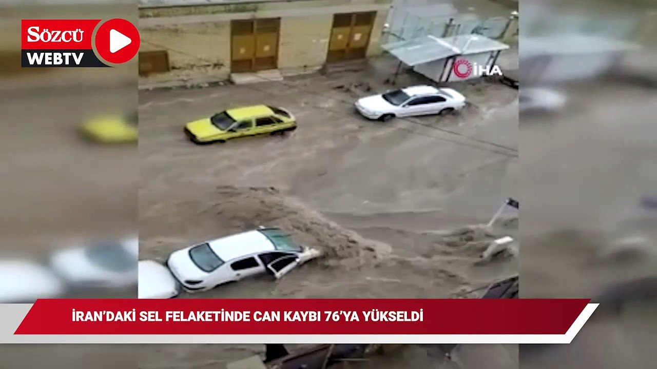 İran’daki sel felaketinde can kaybı 76’ya yükseldi