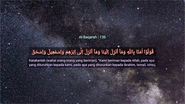 Katakanlah (wahai orang-orang yang beriman) | QS. Al-Baqarah : 136