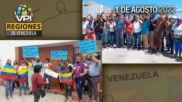 Noticias Regiones de Venezuela hoy - Lunes 01 de Agosto de 2022 | VPItv