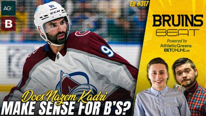Does Nazem Kadri Make Sense for the Bruins? | Bruins Beat