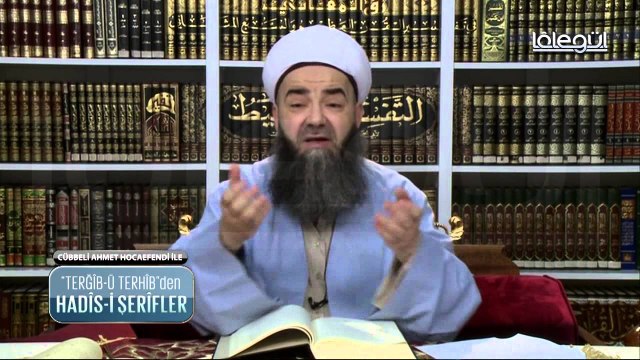 Cübbeli Ahmet Hoca Hadis i Şerifler 21. Bölüm 11 Nisan 2016 Lalegül TV