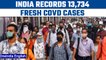 Covid-19 update: India logs 13,734 new cases and 34 deaths in last 24 hours | Oneindia News *News