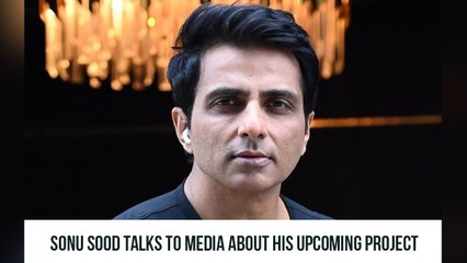 Sonu Sood Talks To Media About His Upcoming Project