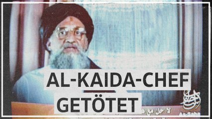 Al-Kaida-Chef al-Sawahiri bei US-Drohnenangriff getötet