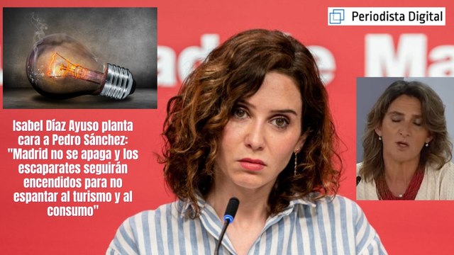 Isabel Díaz Ayuso declara la guerra a Pedro Sánchez: Madrid no se apaga y los escaparates seguirán encendidos para no espantar al turismo y al consumo