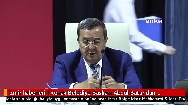 İzmir haberleri | Konak Belediye Başkanı Abdül Batur'dan Gültepe Açıklaması: Başından Beri Yaptığımız İşten Emindik