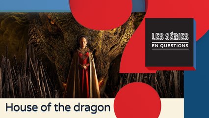 SEQ House of the dragon : à quel moment se situe la série par rapport à Game of thrones ?
