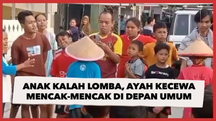 Anak Kalah Lomba 17-an, Ayah ini Kecewa Mencak-mencak di Depan Umum