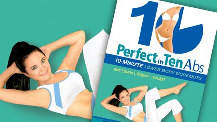 PERFECT IN TEN: Abs & Lower Body instant video / DVD Trailer
