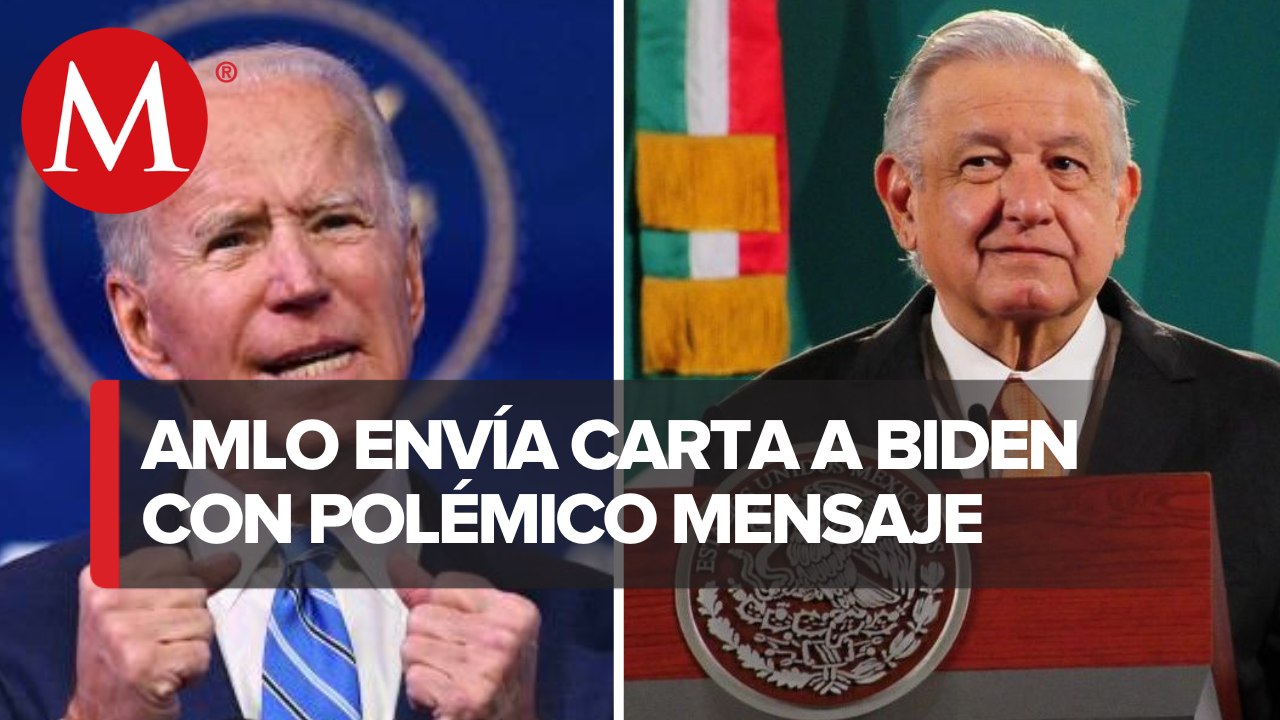 "México no se vende": AMLO envía carta a Biden tras quejas por política energética