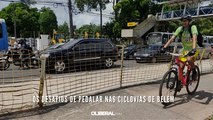 Ciclistas comentam os desafios de pedalar nas ciclovias e ciclofaixas de Belém