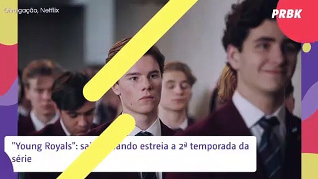 Young Royals : saiba quando estreia a 2ª temporada
