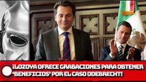 ¡Lozoya ofrece grabaciones para obtener ‘beneficios’ por el caso Odebrecht!