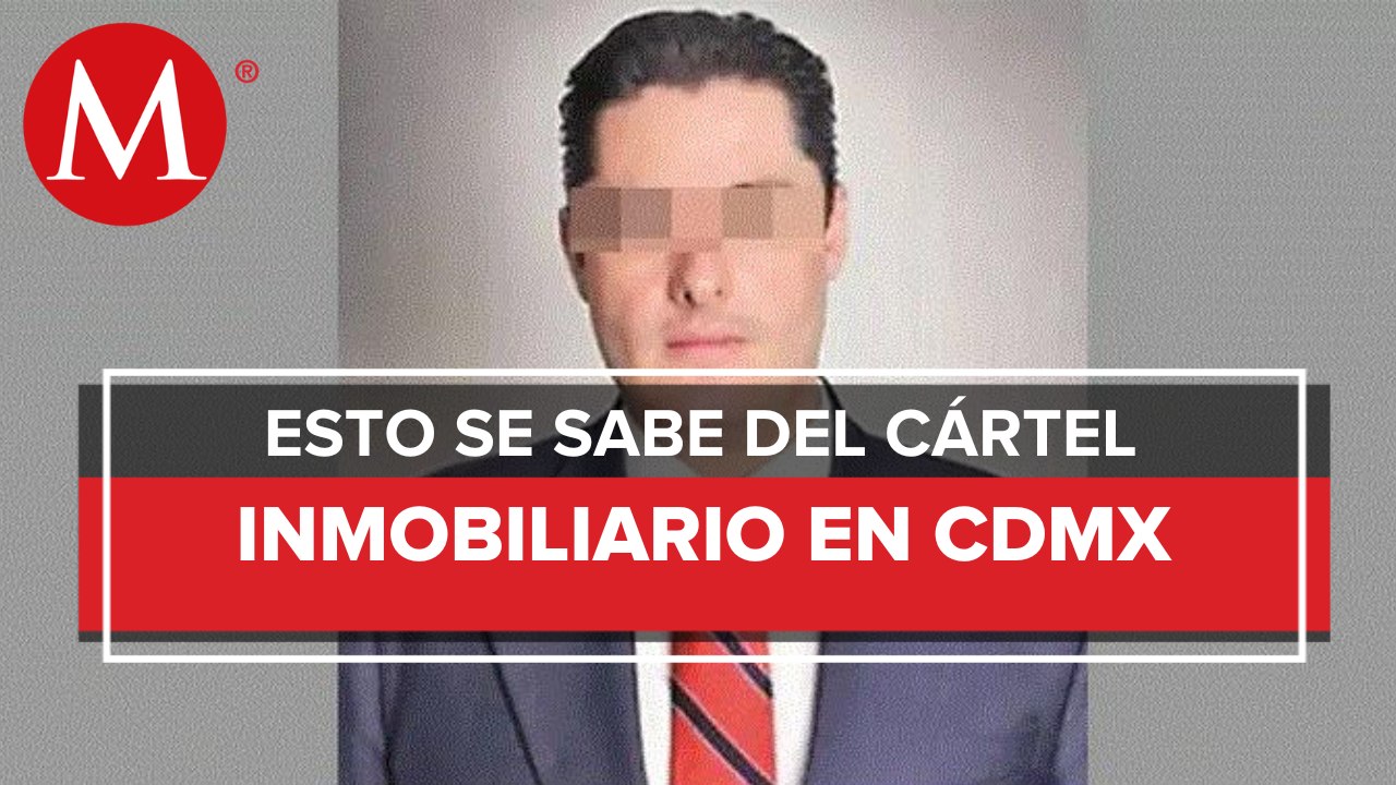 FGJ de CdMx investiga a constructoras ligadas a Nicias 'N', presunto líder del Cártel Inmobiliario