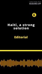 Editorial en inglés: Haiti, a strong solution