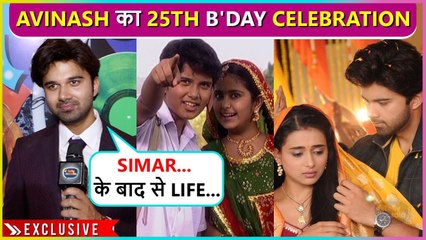 Avinash Mukherjee Celebrates His 25th Birthday, Gets Emotional On His Journey | Sasural Simar Ka 2