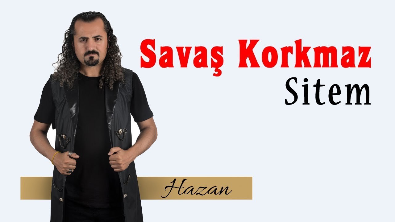 Savaş Korkmaz - Sitem (Official Audio)