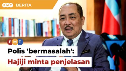 Hajiji minta penjelasan berhubung pemindahan polis 'bermasalah'