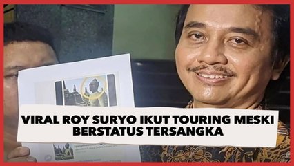 Viral Roy Suryo Ikut Touring Meski Berstatus Tersangka