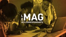 Le Mag des correspondants 02/08/2022