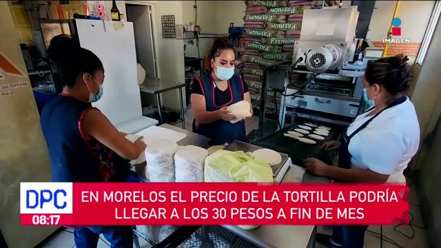 Precio de la tortilla podría llegar a los 30 pesos a fin de mes en Morelos