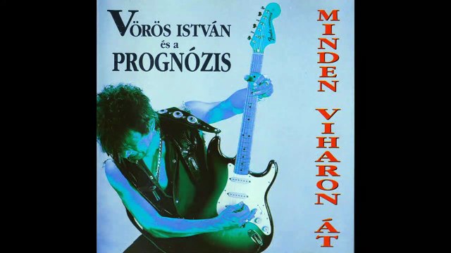 Vörös István & Prognózis - Felemás állapot