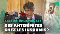 Des  « antisémites » chez les Insoumis ? On a posé la question à ces députés