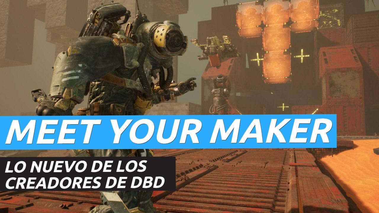 Meet your Maker - Tráiler