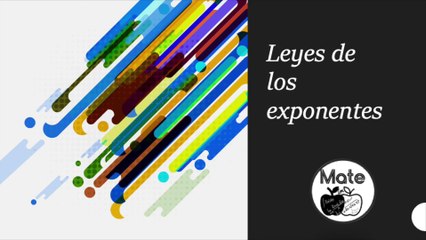 Leyes de los exponentes