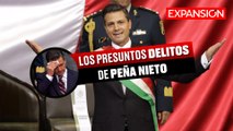 ESTOS SON los PRESUNTOS DELITOS que la FGR INVESTIGA de PEÑA NIETO | ÚLTIM NOTICIAS