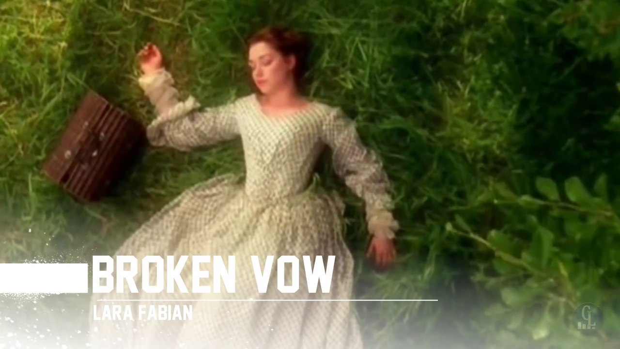 Broken Vow - Lara Fabian (Music Video)