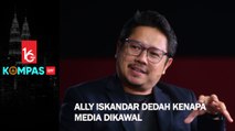 Ally Iskandar dedah kenapa media dikawal
