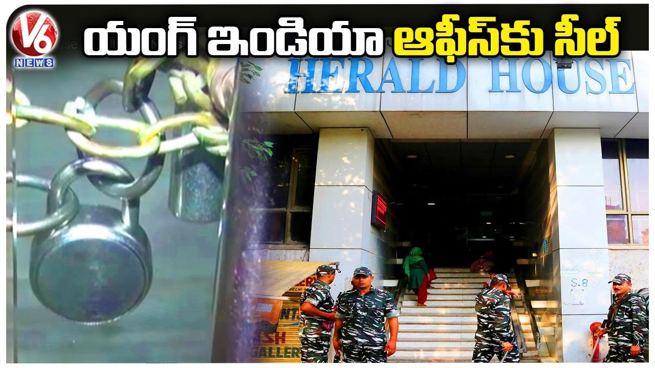 ED Seals Young India Pvt Ltd Office Over Money Laundering Case In Delhi _ V6 News