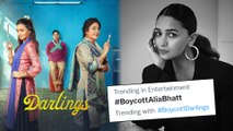 Netizens Boycott Alia Bhatt Due To This Reason