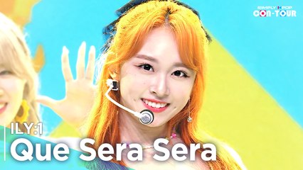 [Simply K-Pop CON-TOUR] ILY:1 (아일리원) - Que Sera Sera (케 세라 세라) _ Ep531 | [4K]
