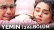 Yemin 324. Bölüm | The Promise Season 3 Episode 324