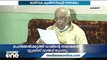 വൈദ്യുതി വകുപ്പിന്റെ ഡാമുകളിൽ ഇപ്പോൾ അപകടമില്ല: മന്ത്രി കെ. കൃഷ്ണൻ കുട്ടി