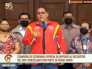 Comisión de Economía repudia secuestro del oro venezolano por parte de Reino Unido