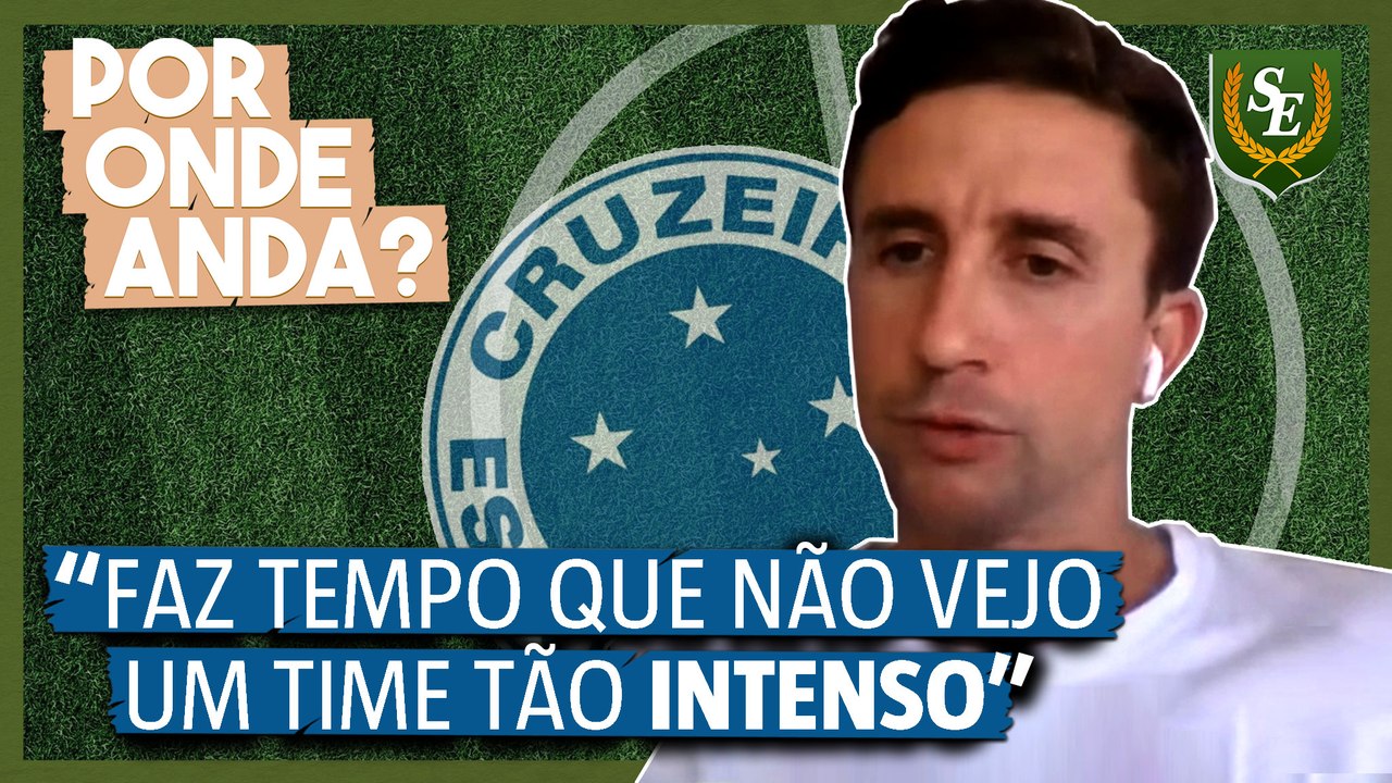 Cruzeiro: ex-Atlético rasga elogios ao time de Pezzolano