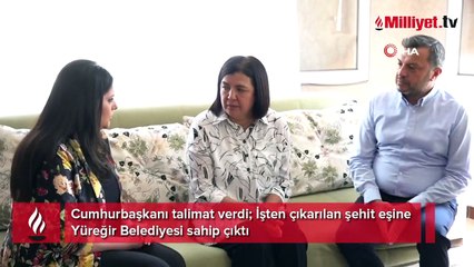 İşten çıkarılmıştı! Şehit eşi için Cumhurbaşkanı Erdoğan'dan talimat